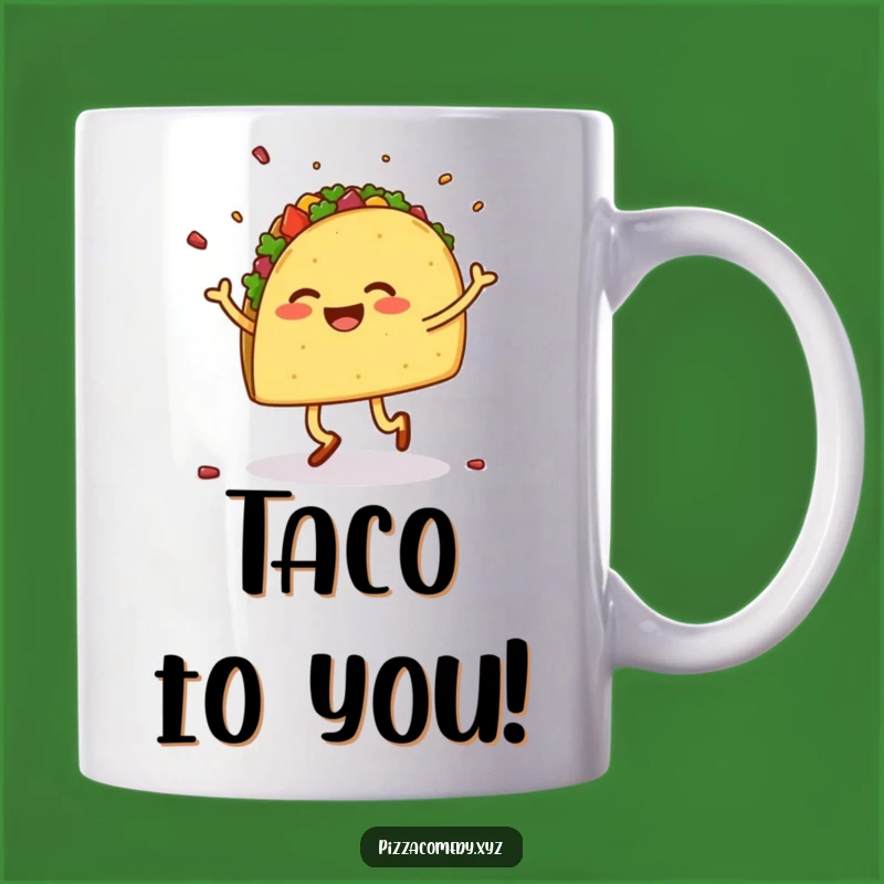 Funny Dancing Taco Mug - Lively Fiesta Fun Gift