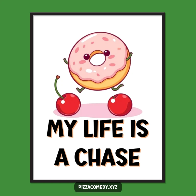 Funny Donut Cherry Poster: Whimsical Wall Art, Perfect Funny Gift Idea!