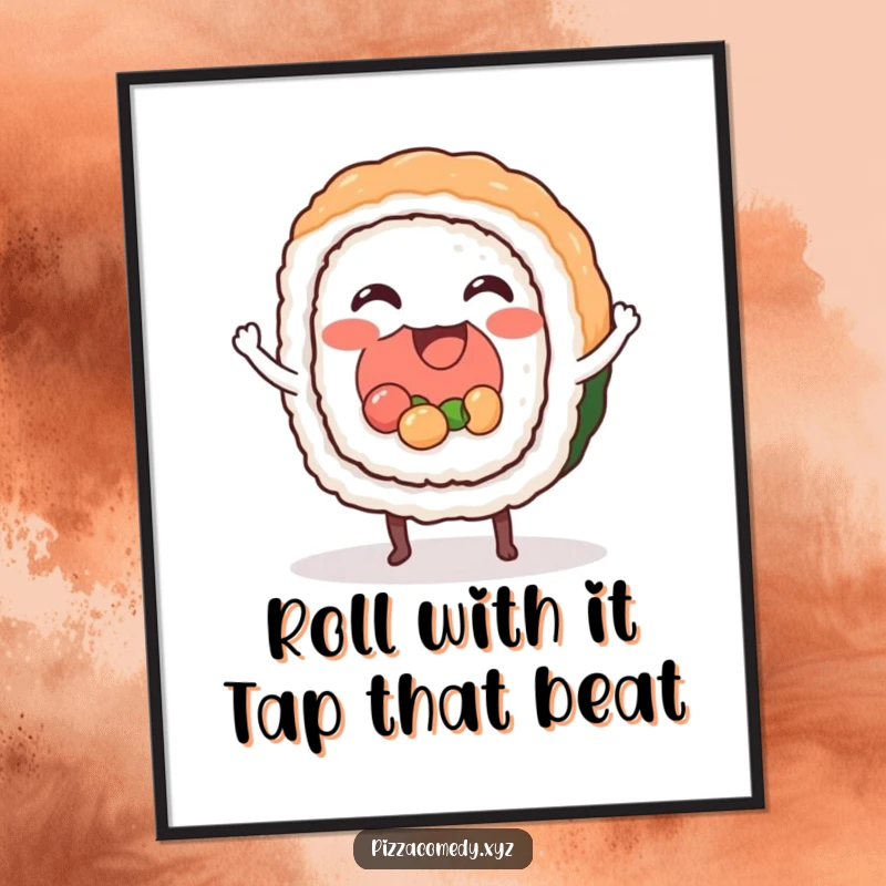 Funny Free Printable Wall Art! A cheerful sushi roll with feet taps out a happy beat, adding playful energy.
