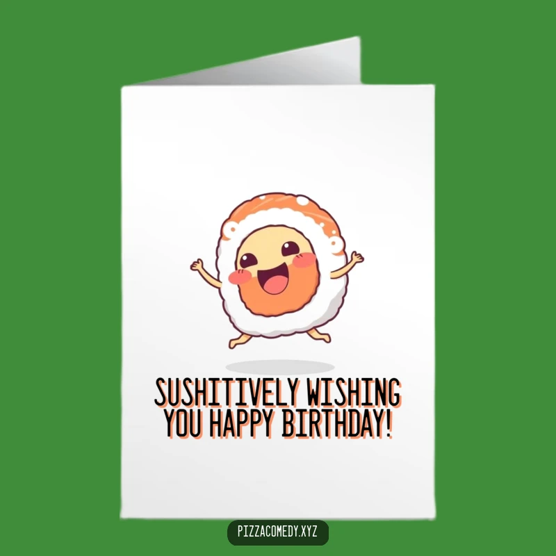 Free Printable Birthday Card: Dancing Sushi Fun Funny Downloadable Gift