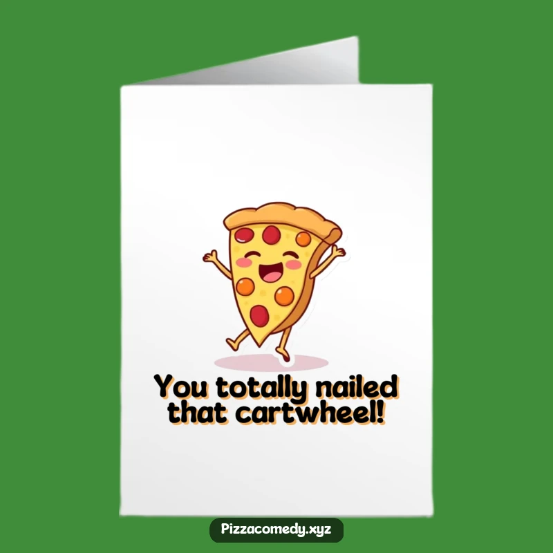 Free Printable Pizza Congrats Card: Cartwheeling Food Downloadable for Success