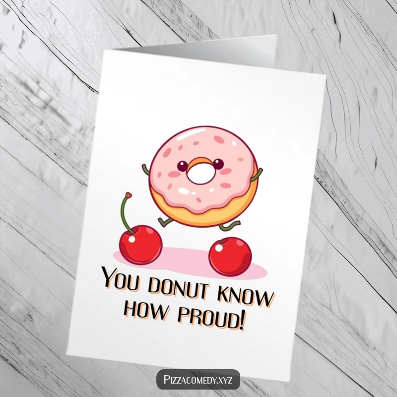 Free Printable Congrats Card: Excited donut with legs jumping for a falling cherry, celebrating achievement with humor.